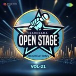 Open Stage Recreations - Vol 21 - Saumya Song Download